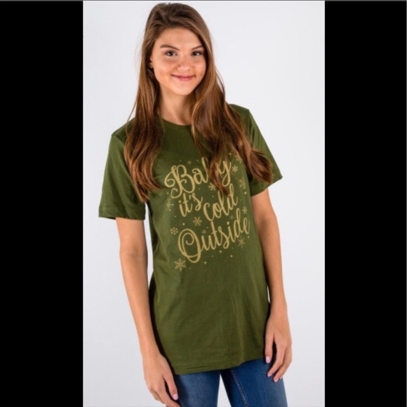 Bella Canvas Tops - 🌸2/$50 Bella Canvas TShirt BABY ITS COLD OUTSIDE GreenNWT